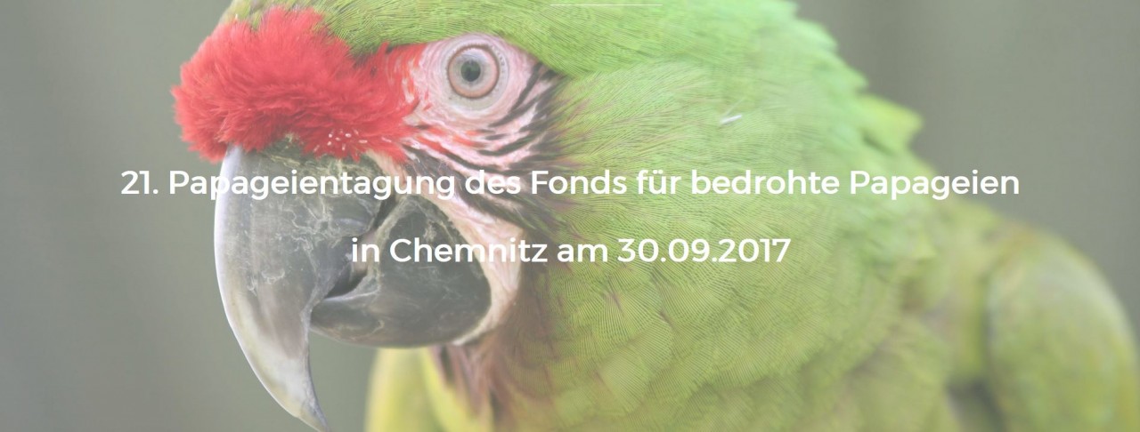 Papageientagung 2017 im Tierpark Chemnitz
